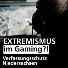 Extremismus im Gaming?!